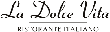 La Dolce Vita · Ristorante Italiano